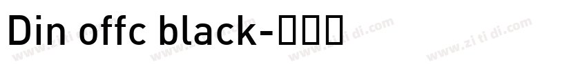 Din offc black字体转换